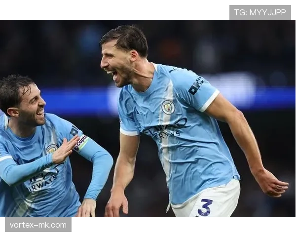 鲁本·迪亚斯展现卓越战术适应力 曼城防线状态回升实现新突破